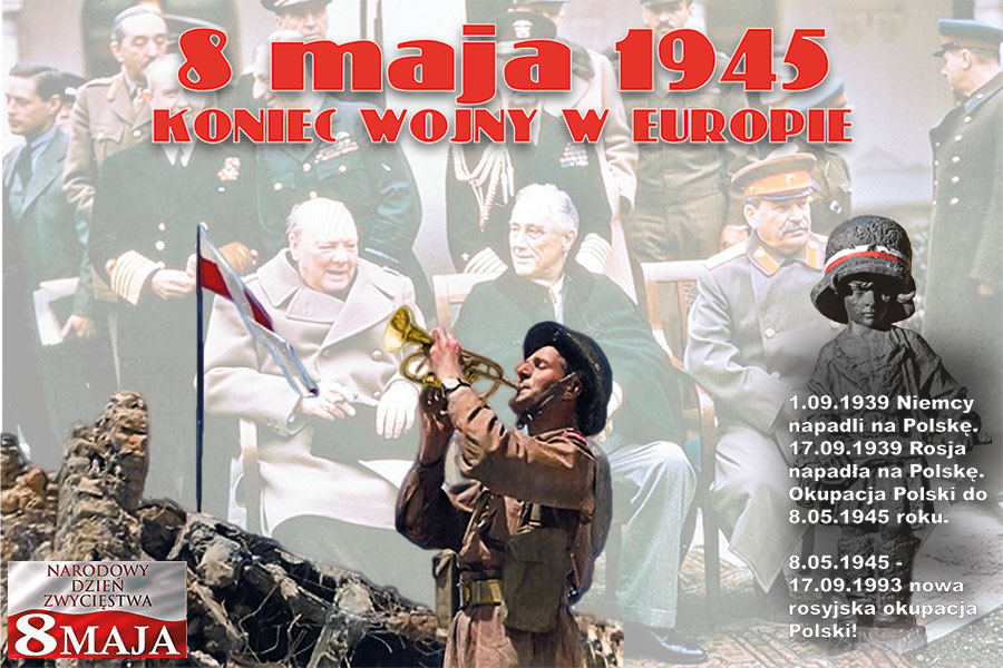 8 maja 1945. Zwycistwo bez wolnoci - 08.05.2023.