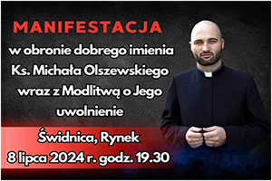 Manifestacja na widnickim Rynku w obronie ksidza Michaa - 08.07.2024. 