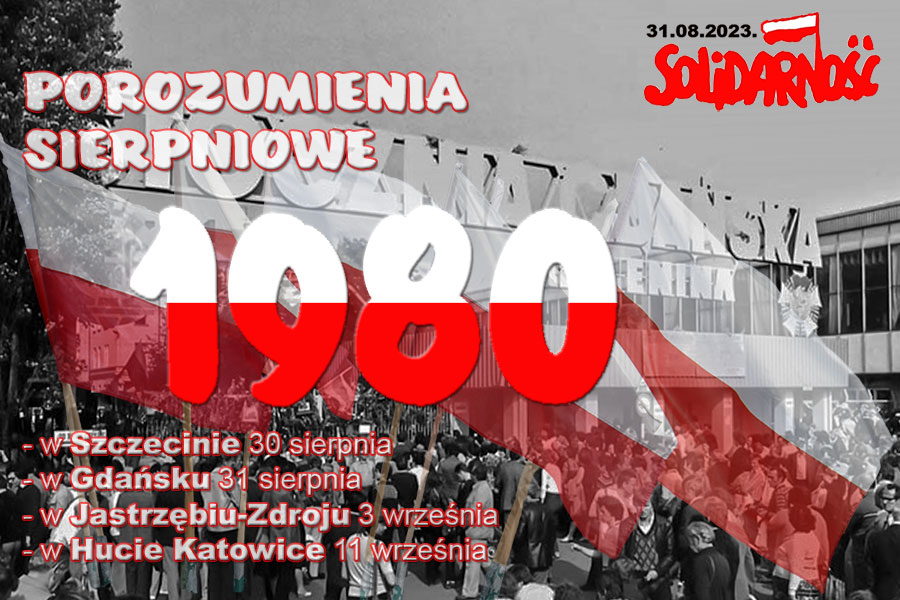 31 sierpnia 2023 Dzie Wolnoci i Solidarnoci.