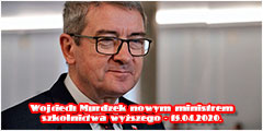 Wojciech Murdzek Ministrem Nauki i Szkolnictwa Wyszego - 16.04.2020.
